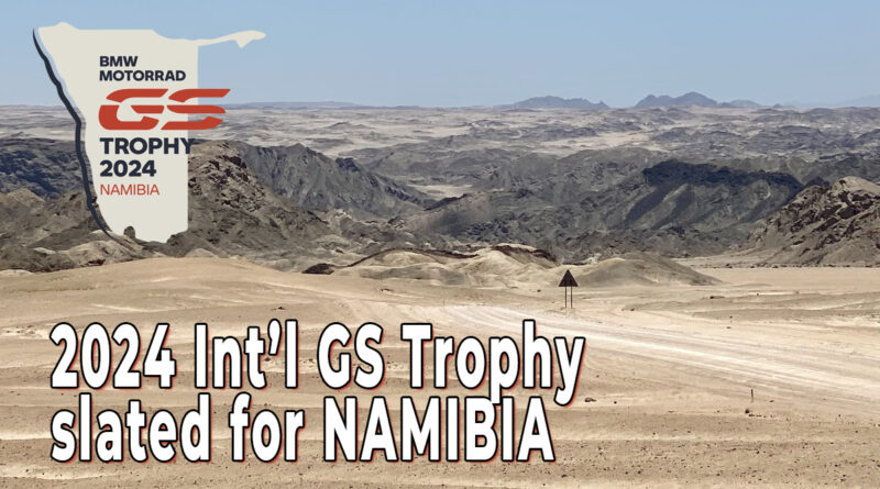 The 2024 GS Trophy will take place in Namibia